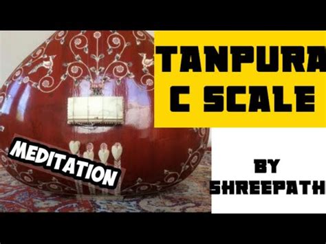 Tanpura C Scale For Female Singing Meditation Best For Meditation