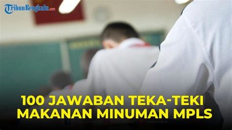 100 Jawaban Teka Teki Makanan Dan Minuman MPLS 2023 Terbaru Permen