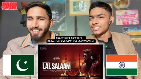 Lal Salaam Trailer Pakistani Reaction Superstar Rajinikanth