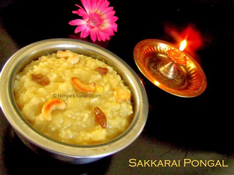 Sweet Pongal | Sakkarai Pongal |Nithya's Nalabagam