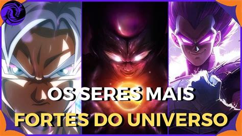 Os 5 Mais Fortes De Dragon Ball Atualizado 2023 Youtube