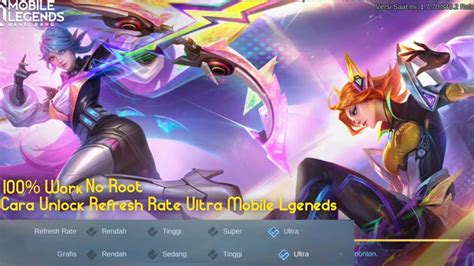 CARA UNLOCK REFRESH RATE ULTRA DAN GRAFIK ULTRA MOBILE LEGENDS 100