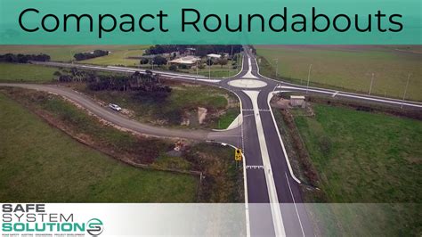 Compact Roundabouts Key Design Considerations Safe System Solutions