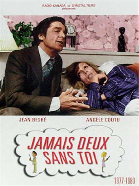 Jamais Deux Sans Toi Tv Series Imdb