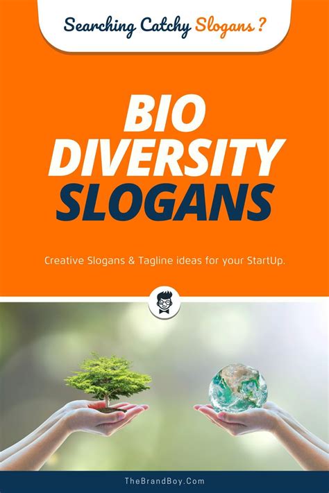 List Of 175 Amazing Bio Diversity Slogans Business