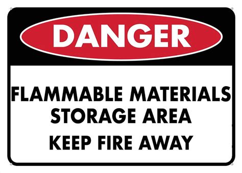 Danger Flammable Materials Storage Area Keep Fire Away Sign Metal X