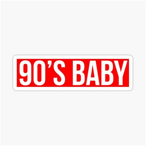 90 S Baby Sticker For Sale By Ttser 19 Redbubble