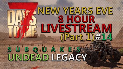 Live Undead Legacy Mod Celebrating New Years Eve And Day 56 Horde