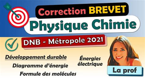 Correction BREVET DNB 2021 métropole Développement durable Physique