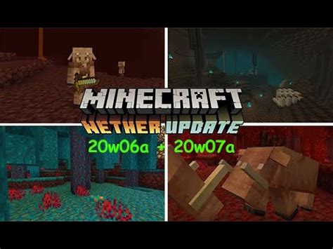 Minecraft 1 16 Nether Update Snapshot 20w06a 20w07a FEATURES TN