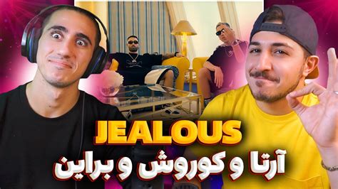 Jealous Arta Ft Koorosh Reaction