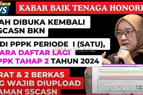 Kabar Gembira Rekrutmen P3K 2024 Tahap 2 Peluang Kedua Bagi Pelamar