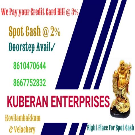 Spot Cash Against Credit Card In Chennai In Kovilambakkam Chennai