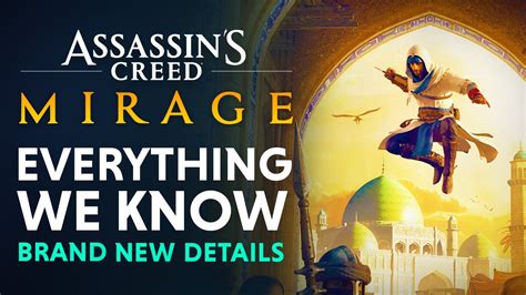 Assassin S Creed Mirage EVERYTHING You Need To Know About The New