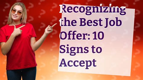 How Can I Recognize The Top 10 Signs To Accept A Job Offer Youtube