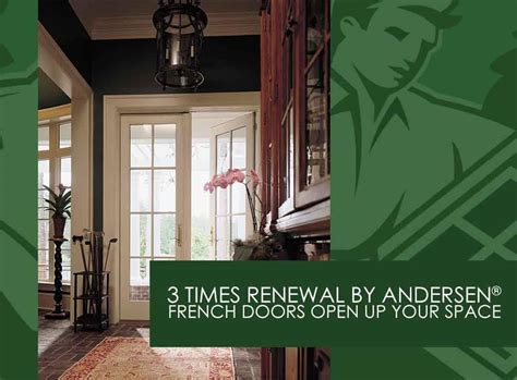 3 Times Renewal by Andersen® French Doors Open Up Your Space | Renewal ...