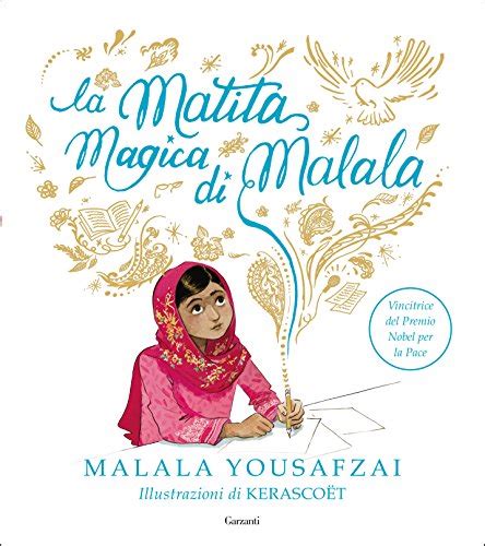 La Matita Magica Di Malala Ediz A Colori Di Malala Yousafzai