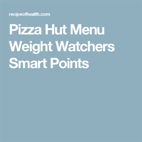 The Best 26 Pizza Hut Ww Points Plus Flipimagearea