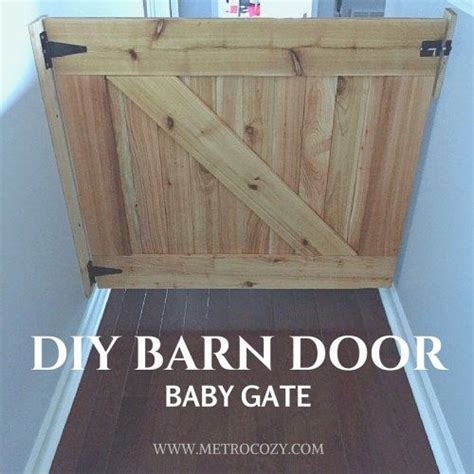 How To Build A Barn Door Baby Gate Barn Door Baby Gate Diy Baby