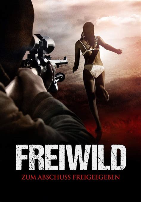 Freiwild Zum Abschuss Freigegeben Stream Online