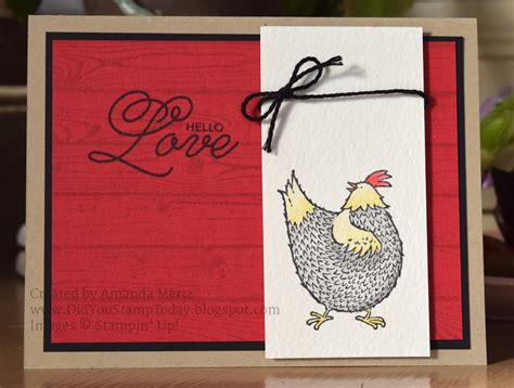 Did You Stamp Today Hello Love Hen Stampin Up Hey Chick