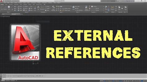 Intro To Autocad External References Youtube