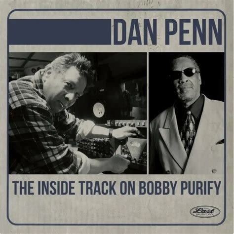 Dan Penn The Inside Track On Bobby Purify Cd Rough Trade