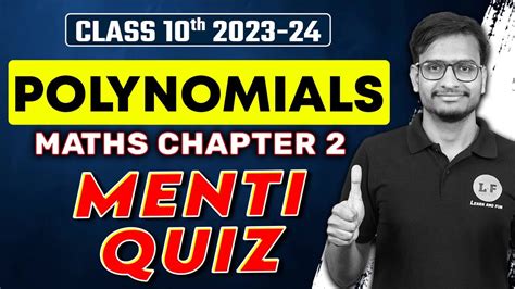 Class 10 Maths Chapter 2 Polynomials Menti Quiz CBSE Session 2023