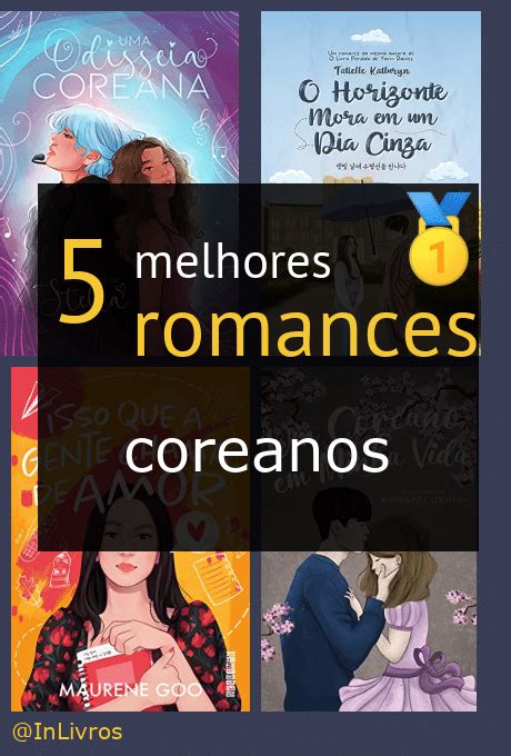 Top 5 Melhores Romances Coreanos 🥇 Nossas Indicações