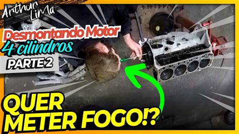 Desmontagem Completa Motor Opala Cilindros Parte Youtube