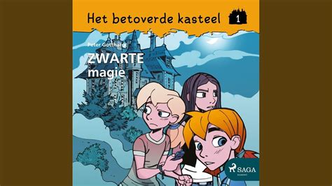 Chapter 5 2 Chapter 6 1 Het Betoverde Kasteel 1 Zwarte Magie