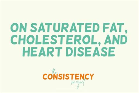 on Saturated Fat, Cholesterol, and Heart Disease - OptimizeMe Nutrition