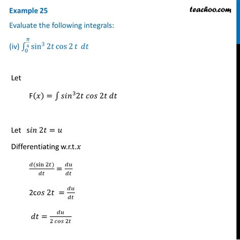 Example 25 Iv Evaluate Integral ∫ Sin 3 2t Cos 2t Dt From 0 To 𝜋