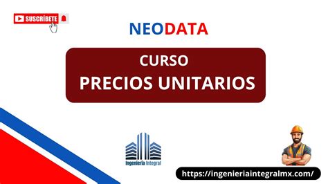 Curso Neodata Precios Unitarios Youtube