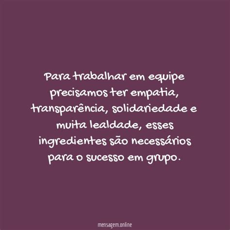 FRASES SOBRE SOLIDARIEDADE Para Trabalhar Em Equipe Precisamos Ter