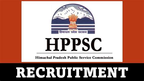 HPPSC Recruitment 2023 For 300 Vacancies Monthly Salary Up To 64000