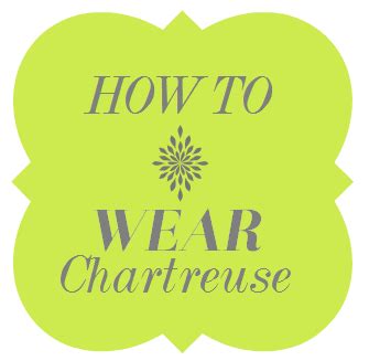 Style-Delights: How To Wear The Color Chartreuse