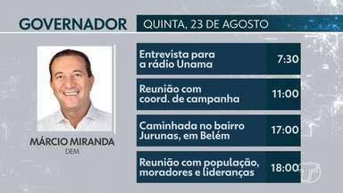 Bom Dia Tapaj S Confira Compromissos Dos Candidatos Ao Governo Do