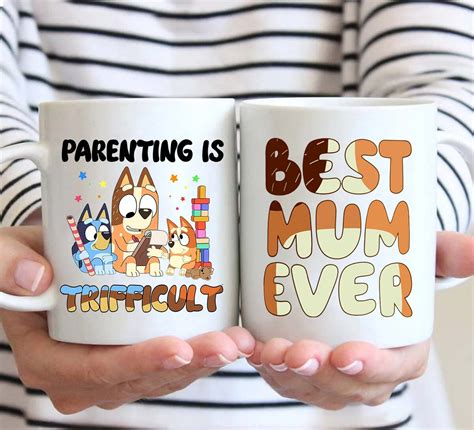 Bluey Parenting Is Trifficult Mug Best Mom Ever Mug Best Dad Etsy