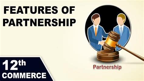 Features Of Partnership Firm