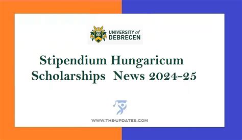 Stipendium Hungaricum Scholarships News 2024 25 Scholarships News For