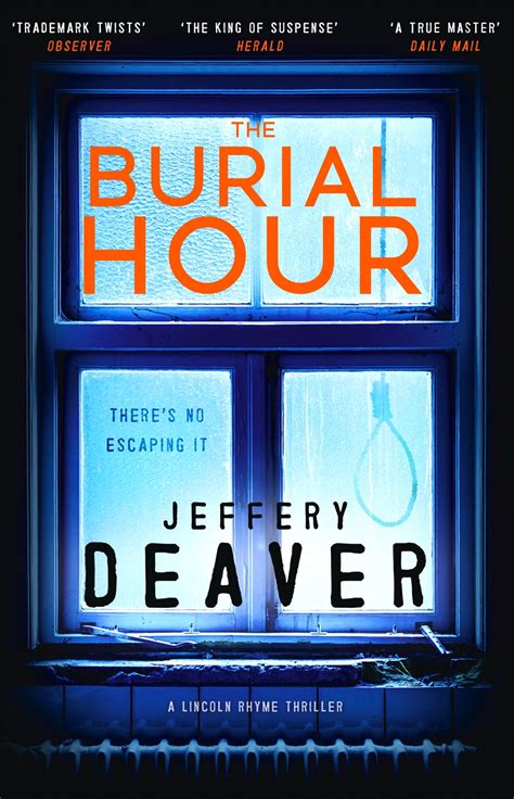 The Burial Hour By Jeffery Deaver Hachette Uk