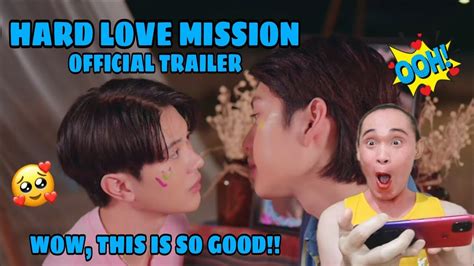 [official Trailer] Hard Love Mission ภารกิจโหด เปลี่ยนเป็น โหมดรัก Reaction Commentary 🇹🇭