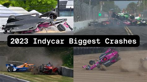 Indycar Biggest Crashes Youtube