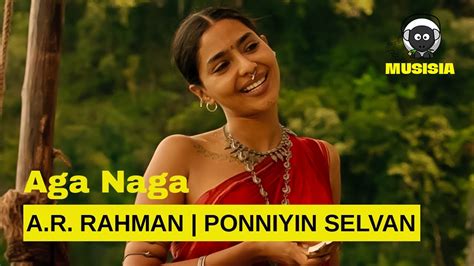 Aga Naga Amriytha Amarnath Ponniyin Selvan Lyrics In Description