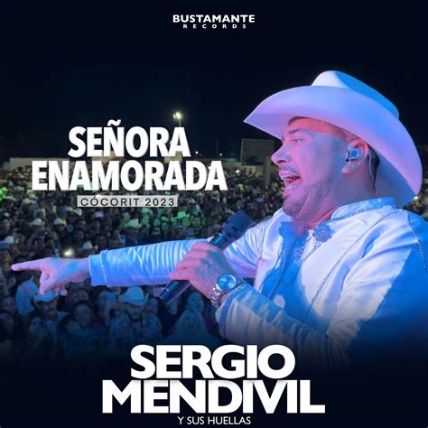 Sergio Mendívil y Sus Huellas iHeart