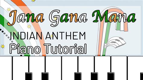 Jana Gana Mana Indian Piano Tutorial Original Composition