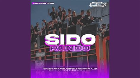 Dj Sido Rondo • Jaranan Dorr • Slow Bass • Sakera Style Youtube Music