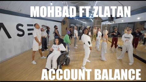 Mohbad Zlatan Account Balance Official Dance Class YouTube