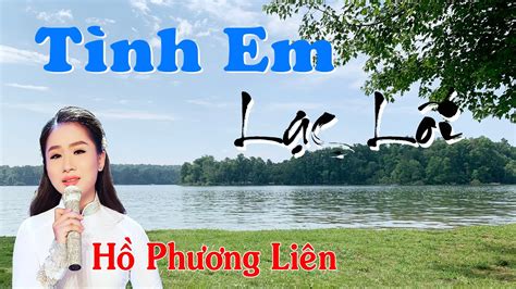 Tình Em Lạc Lối Hồ Phương Liên Audio Youtube